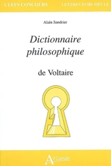 Dictionnaire philosophique de Voltaire - Alain Sandrier