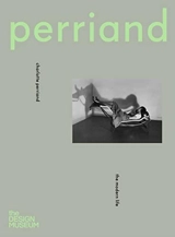Charlotte Perriand The Modern Life - Justin McGuirk