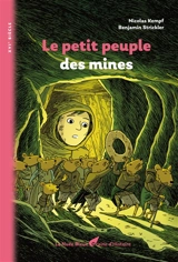 Le petit peuple des mines - Nicolas Kempf