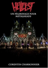 The Hellfest : a pilgrimage for metalheads - Corentin Charbonnier