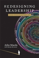 Redesigning Leadership - John Maeda