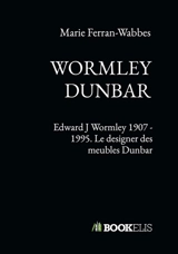 Wormley / Dunbar - Marie Ferran-Wabbes