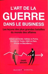 L'art de la guerre dans le business - David Brown