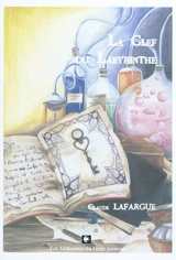 La clef du labyrinthe - Claude Lafargue