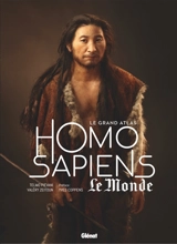 Le grand atlas Homo sapiens - Telmo Pievani
