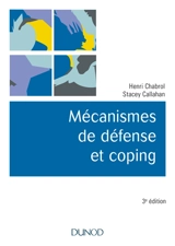 Mécanismes de défense et coping - Henri Chabrol