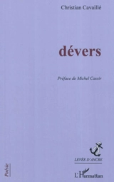 Dévers - Christian Cavaillé