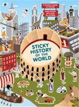 Sticky History of the World - Caroline Selmes