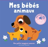 Mes bébés animaux - Marion Billet