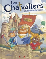 Les chatvaliers. Vol. 1. A la recherche du Grrraal ! - Charles Falque-Pierrotin