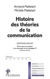 Histoire des théories de la communication - Armand Mattelart