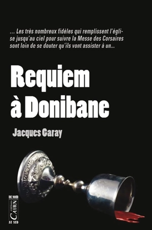 Requiem à Donibane - Jacques Garay