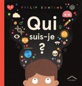 Qui suis-je ? - Philip Bunting