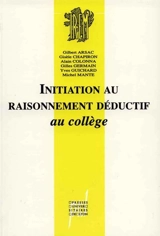 Initiation au raisonnement déductif au collège