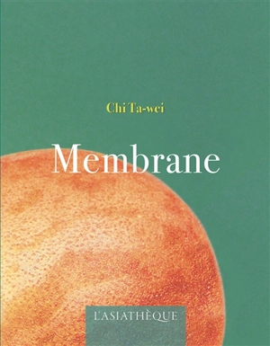 Membrane - Ta-Wei Chi