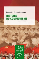 Histoire du communisme au XXe siècle - Romain Ducoulombier