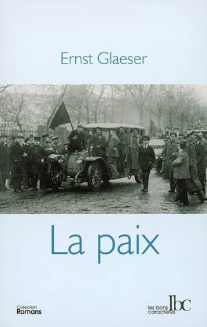 La paix - Ernst Glaeser