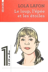 Le loup, l'épée et les étoiles - Lola Lafon