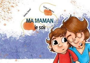 Ma maman le soir - Jérémy Semet