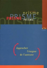 Approcher l'énigme de l'autisme no. 34