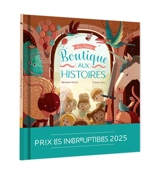 La petite boutique aux histoires - Bernard Villiot