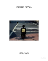 Member Pope.L, 1978-2001 - Stuart Comer