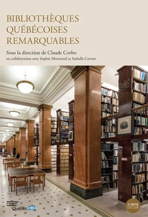 Bibliothèques québécoises remarquables