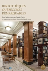 Bibliothèques québécoises remarquables