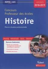 Concours professeur des écoles : histoire, mise en situation professionnelle : épreuve d'admission, concours 2018-2019 - Bénédicte Delavenne