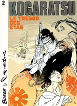 Kogaratsu. Vol. 2. Le trésor des Etas - Michetz