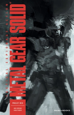 Metal Gear Solid : projet Rex - Kris Oprisko