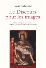 Le discours pour les images - Louis Richeome