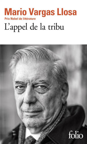 L'appel de la tribu - Mario Vargas Llosa