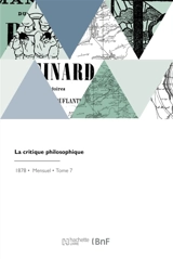 La critique philosophique : Politique, scientifique, littéraire - Charles Renouvier