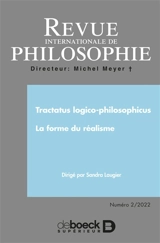 Revue internationale de philosophie, n° 300. Tractatus logico-philosophicus : la forme du réalisme