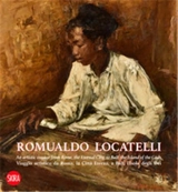 Romualdo Locatelli An Artistic Voyage from Rome, the Eternal City, to Bali, the Island of the Gods - Vittorio Sgarbi
