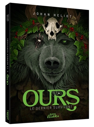Ours. Vol. 2. Le dernier survivant - Johan Heliot