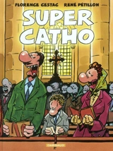 Super catho - René Pétillon