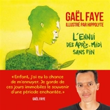 L'ennui des après-midi sans fin - Gaël Faye