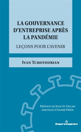 La gouvernance d'entreprise après la pandémie : leçons pour l'avenir - Ivan Tchotourian