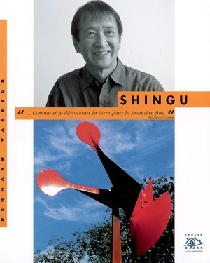 Shingu - Bernard Vasseur
