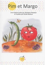 Pim et Margo - Ghislaine Messéan