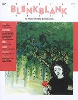Blink Blank : la revue du film d'animation, n° 1. L'animation à l'âge adulte ?