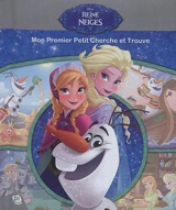La reine des neiges : mon premier petit cherche et trouve - Walt Disney company