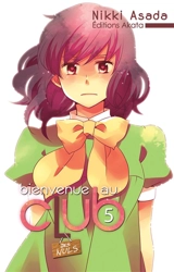 Bienvenue au club. Vol. 5. Des nuls - Nikki Asada