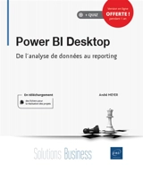 Power BI Desktop : de l'analyse de données au reporting - André Meyer