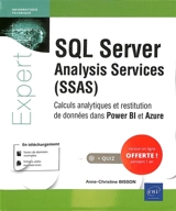 SQL Server analysis services (SSAS) : calculs analytiques et restitution de données dans Power BI et Azure - Anne-Christine Bisson
