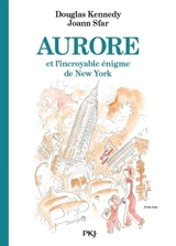 Aurore et l'incroyable énigme de New York - Douglas Kennedy