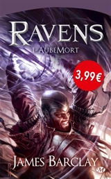 Ravens. Vol. 1. AubeMort - James Barclay