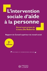 L'intervention sociale d'aide à la personne - France. Conseil supérieur du travail social